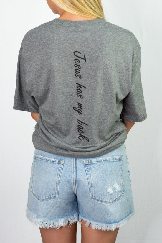 Jesus Has My Back Gray T-Shirt